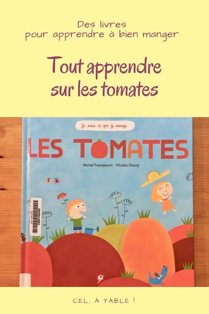 tout apprendre sur les tomates aux enfants